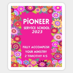 PIONEER SERVICE SCHOOL 2023 Sticker